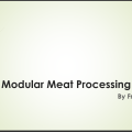 Investors’ Forum 2022 – Modular Meat Processing Presentation [Slides]